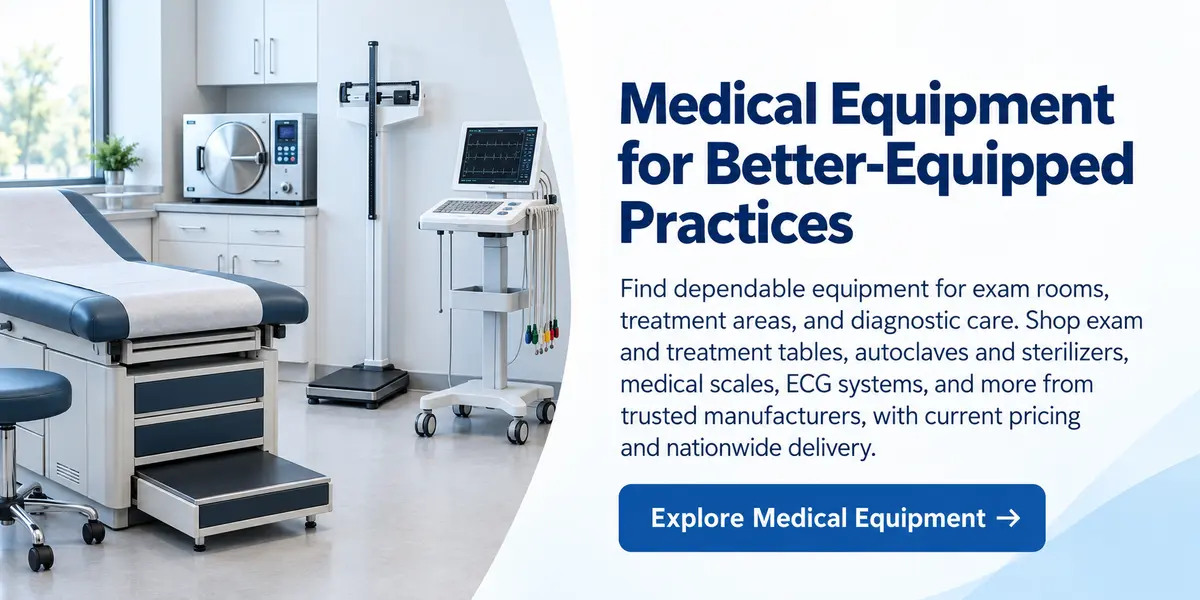 Medical Equipment for Better-Equipped Practices
