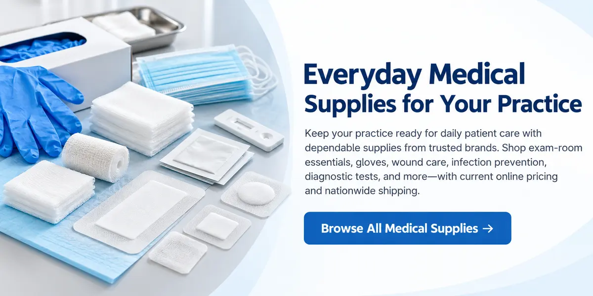 Everyday Medical Supplies for Your Practice